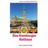 Das Hamburger Rathaus - Susanne von Bargen
