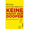 Keine Macht den Doofen - Michael Schmidt-Salomon