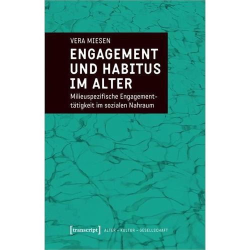 Engagement und Habitus im Alter – Vera Miesen