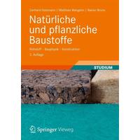 Natürliche und pflanzliche Baustoffe - Gerhard Holzmann, Matthias Wangelin, Rainer Bruns