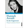 In der Gegenwart - Hannah Arendt