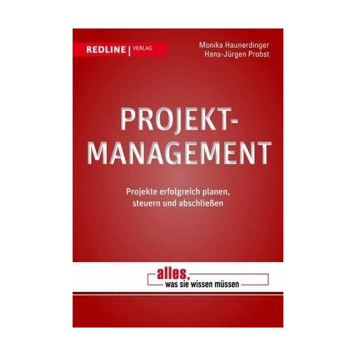 Projektmanagement – Monika Haunerdinger, Hans-Jürgen Probst