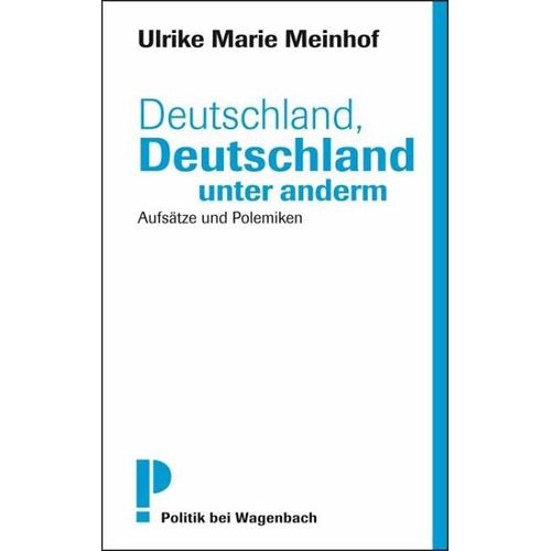 Deutschland, Deutschland unter anderm - Ulrike M. Meinhof