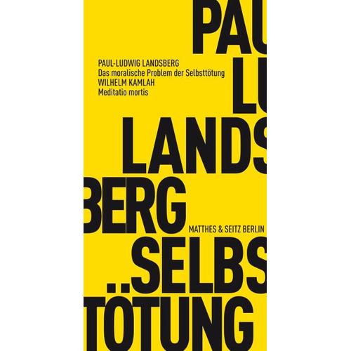 Das moralische Problem der Selbsttötung – Paul L. Landsberg, Wilhelm Kamlah