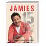Jamies 15-Minuten-Küche - Jamie Oliver