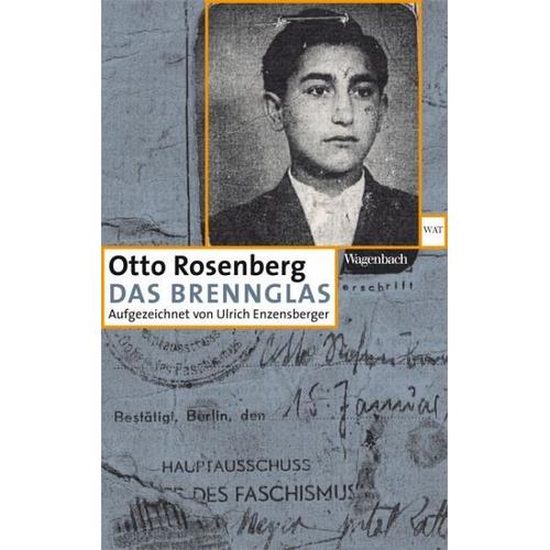 Das Brennglas – Otto Rosenberg