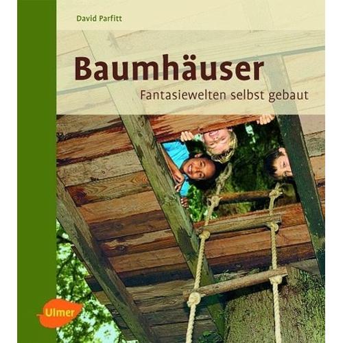 Baumhäuser - David Parfitt