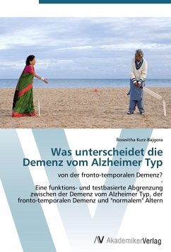 Was unterscheidet die Demenz vom Alzheimer Typ – Roswitha Kurz-Bajgora