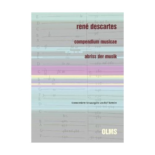 Compendium musicae. Abriss der Musik – René Descartes: Compendium musicae. Abriss der Musik