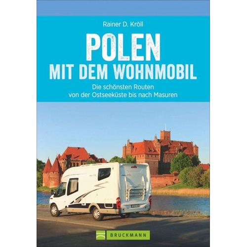 Polen mit dem Wohnmobil – Rainer D. Kröll