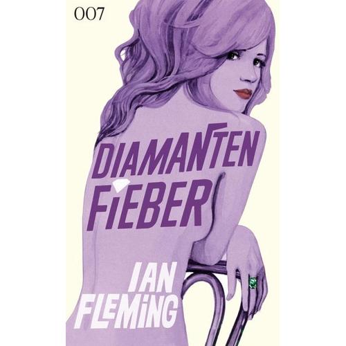 Diamantenfieber / James Bond Bd.4 – Ian Fleming