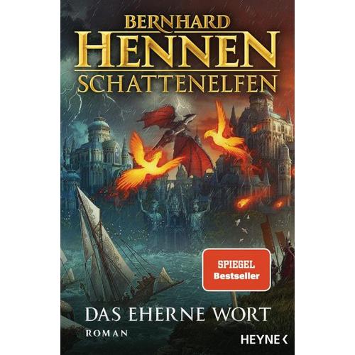 Das Eherne Wort / Schattenelfen Bd.3 – Bernhard Hennen