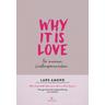 Why it is Love - Lars Amend