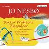 Doktor Proktors Pupspulver und weitere großartige Erfindungen / Doktor Proktor Bd.1, 9 Audio-CDs - Jo Nesbø