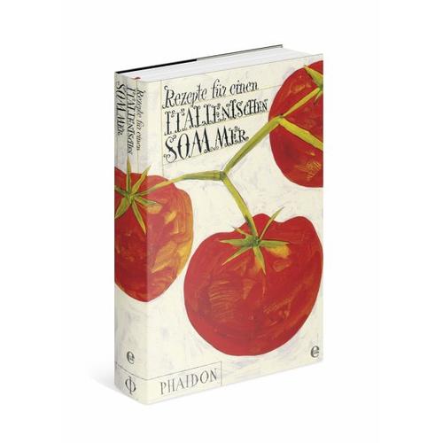 Rezepte für einen italienischen Sommer