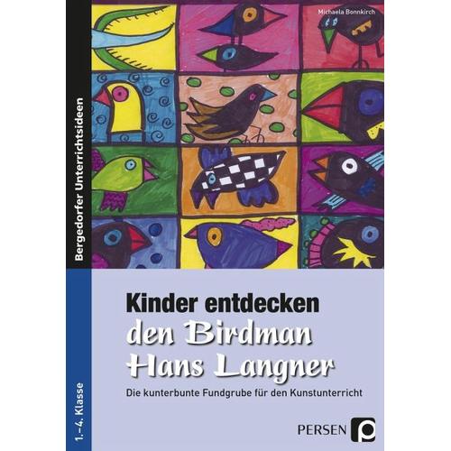 Kinder entdecken den Birdman Hans Langner