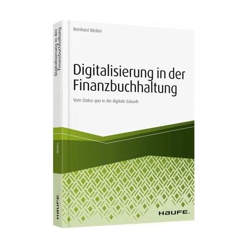 Digitalisierung in der Finanzbuchhaltung – Reinhard Bleiber