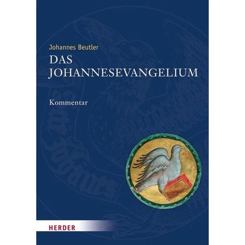 Das Johannesevangelium – Johannes Beutler