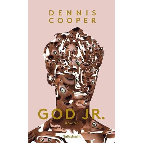 God Jr. – Dennis Cooper