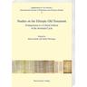 Studies on the Ethiopic Old Testament - Stefan Herausgegeben:Weninger, Martin Heide