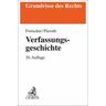 Verfassungsgeschichte - Werner Frotscher, Bodo Pieroth
