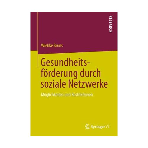 Gesundheitsförderung durch soziale Netzwerke – Wiebke Bruns