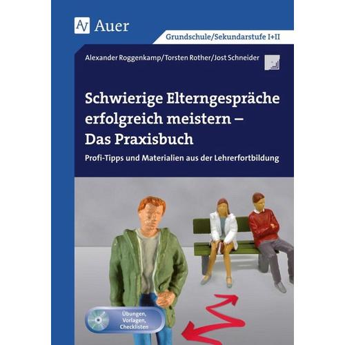 Schwierige Elterngespräche erfolgreich meistern – J. Schneider, T. Rother, A. Roggenkamp