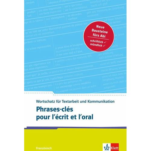 Phrases-clés pour l'écrit et l'oral