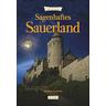 Sagenhaftes Sauerland - Joachim Nierhoff