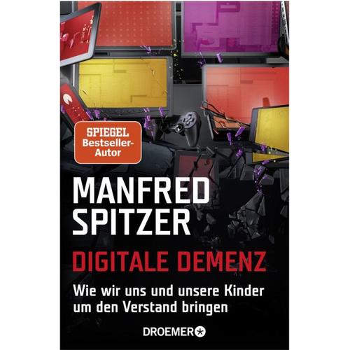 Digitale Demenz – Manfred Spitzer