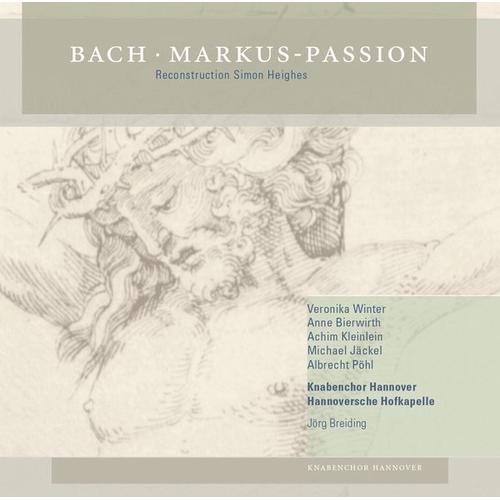 Markus-Passion (CD, 2014) – Johann Sebastian Bach
