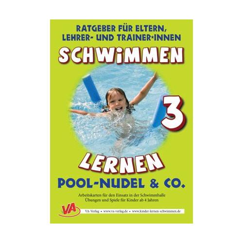Schwimmen lernen 3: Pool-Nudel