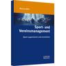 Sport- und Vereinsmanagement - Marcus Bölz