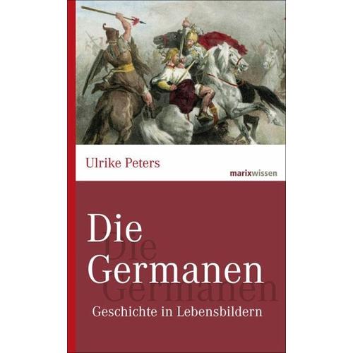 Die Germanen – Ulrike Peters