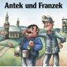 Antek und Franzek - Hans Redaktion:Schellbach