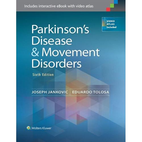 Parkinson’s Disease and Movement Disorders – Joseph Jankovic