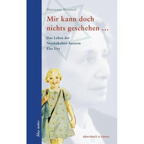 Mir kann doch nichts geschehen … – Marianne Brentzel