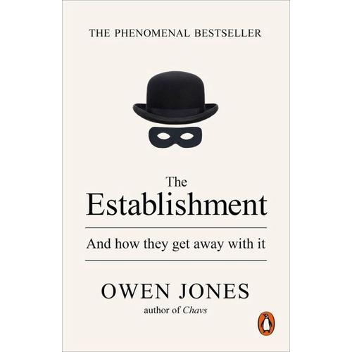 The Establishment – Owen Jones