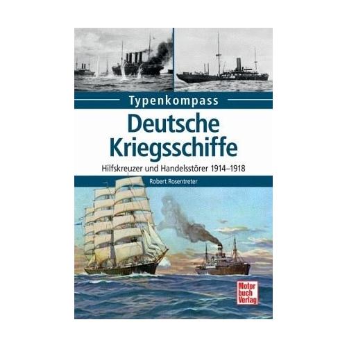 Deutsche Kriegsschiffe - Robert Rosentreter