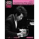 Mastering the piano, deutsche Ausgabe - Lang Lang