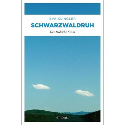 Schwarzwaldruh – Eva Klingler