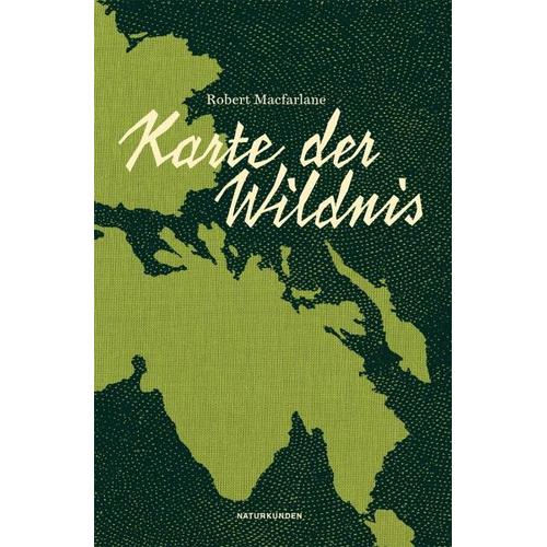 Karte der Wildnis - Robert Macfarlane