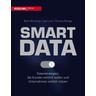 Smart Data - Björn Bloching, Lars Luck, Thomas Ramge