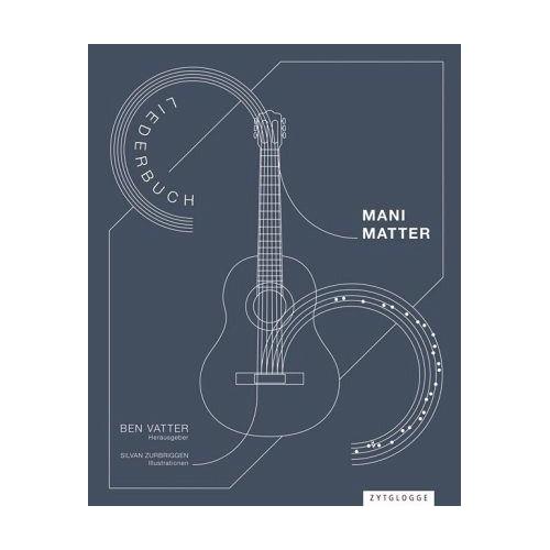Mani Matter - Liederbuch - Mani Matter, Ben Vatter
