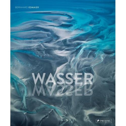Wasser – Angelika Jung-Hüttl, Bernhard Edmaier