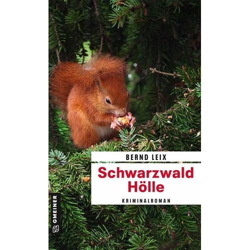Schwarzwald Hölle – Bernd Leix