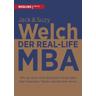 Der Real-Life MBA - Jack Welch, Suzy Welch