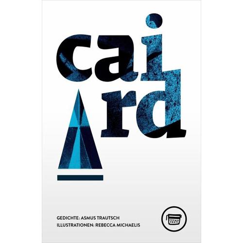 Caird – Asmus Trautsch