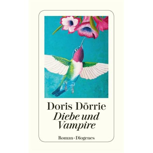 Diebe und Vampire – Doris Dörrie