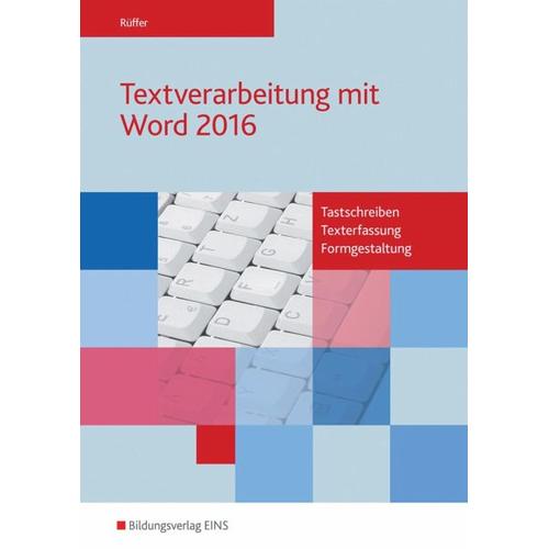 Textverarbeitung mit Word 2016. Schülerband